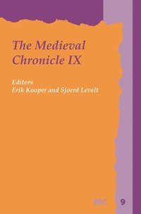 bokomslag The Medieval Chronicle IX