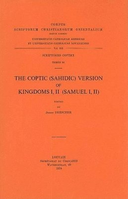 J. Drescher - Coptic (Sahidic) Version of Kingdoms I, II (Samuel I, II), Häftad