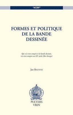 J. Baetens - Formes et politique de la bande dessinée, Häftad