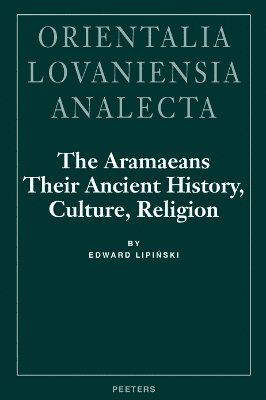 Aramaeans: their Ancient History, Culture, Religion