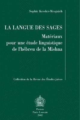 S. Kessler-Mesguich - La langue des sages, Häftad