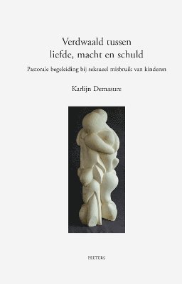 K. Demasure - Verdwaald tussen liefde, macht en schuld, Häftad