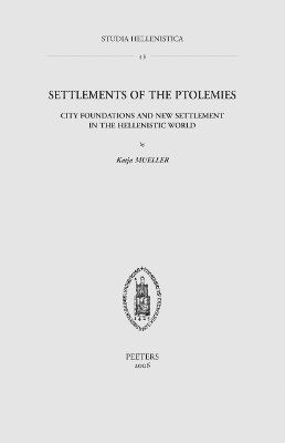 K. Mueller - Settlements of the Ptolemies, Häftad