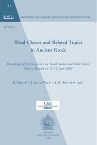 bokomslag Word Classes and Related Topics in Ancient Greek