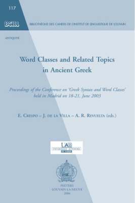 bokomslag Word Classes and Related Topics in Ancient Greek