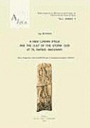 G. Bunnens, J.D. Hawkins, I. Leirens - Tell Ahmar II. A New Luwian Stele and the Cult of the Storm-God at Til Barsib-Masuwari, Häftad