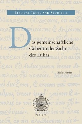 N. Förster - Das gemeinschaftliche Gebet in der Sicht des Lukas, Inbunden
