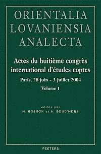 N. Bosson, A. Boud'hors - Actes du huitième congrès international d'études coptes, Inbunden