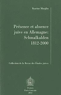 K. Moeglin - Présence et absence juive en Allemagne, Häftad