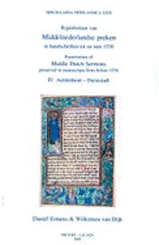 D. Ermens, W. Van Dijk - Repertorium of Middle Dutch Sermons Preserved in Manuscripts from Before 1550 / Repertorium Van Middelnederlandse Preken in Handschriften Tot En Met 1, Häftad
