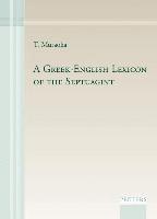 A Greek-English Lexicon of the Septuagint 1