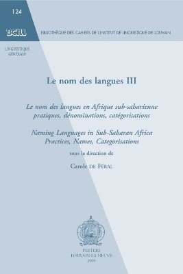 C. de Féral - Le nom des langues III, Häftad