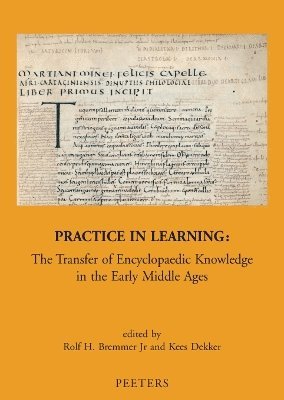 R.H. Jr Bremmer, K. Dekker - Practice in Learning, Häftad