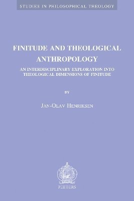 J.-O. Henriksen - Finitude and Theological Anthropology, Häftad