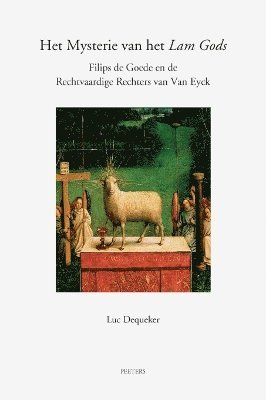 L. Dequeker - Het Mysterie van het «Lam Gods», Häftad