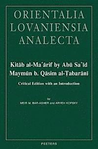 bokomslag Kitab Al-Ma'arif by Abu Sa'id Maymun B. Qasim Al-Tabarani: Critical Edition with an Introduction