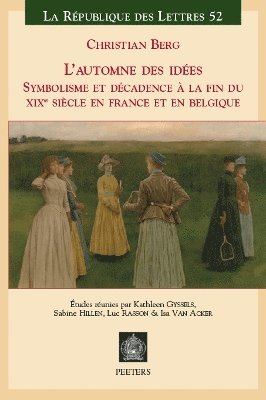 K. Gyssels, S. Hillen, L. Rasson, I. Van Acker - L'automne des idées, Häftad. Tillgänglighet: Lägg i varukorg
