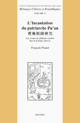 F. Picard - L'incantation du patriarche Pu'an, Häftad