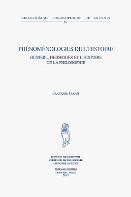 F. Jaran - Phénoménologies de l'histoire, Häftad