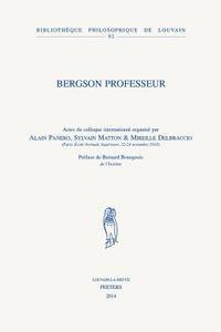 A. Panero, S. Matton, M. Delbraccio - Bergson professeur, Häftad. Tillgänglighet: Tillfälligt slut