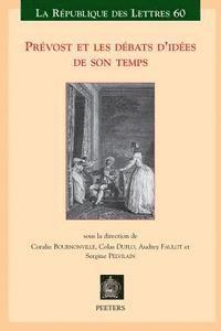 C. Bournonville, C. Duflo, A. Faulot, S. Pelvilain - Prévost et les débats d'idées de son temps, Häftad. Tillgänglighet: Lägg i varukorg