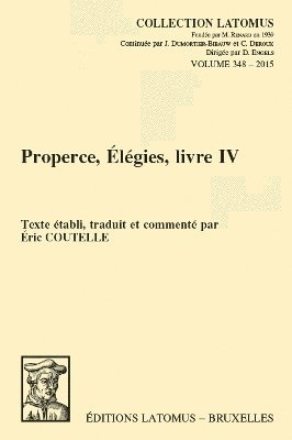 É. Coutelle - Properce, Élégies, livre IV, Häftad