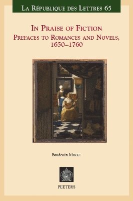 B. Millet - In Praise of Fiction, Häftad
