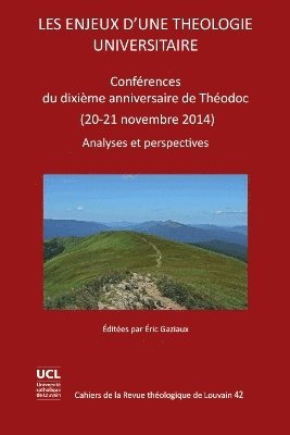 E. Gaziaux - Les enjeux d'une théologie universitaire, Häftad
