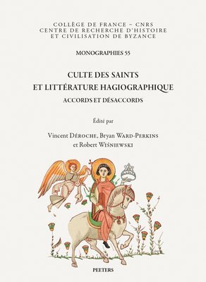 Culte des saints et littérature hagiographique