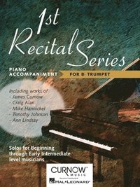 bokomslag First Recital Series: Piano Accompaniment for Trumpet