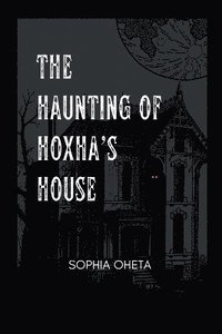 bokomslag The Haunting of Hoxha's House