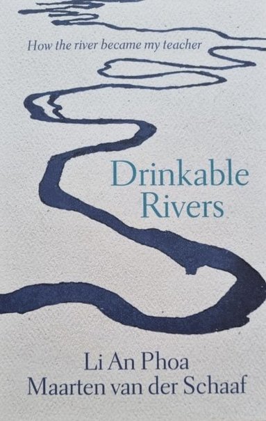 bokomslag Drinkable Rivers