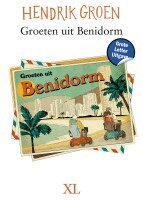 Hendrik Groen - Groeten uit Benidorm, Inbunden