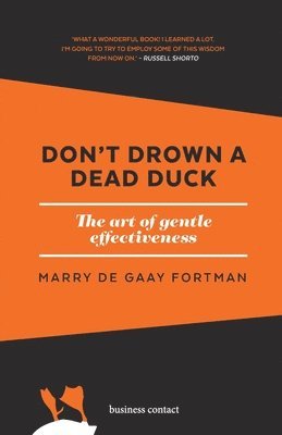 bokomslag Don't drown a dead duck