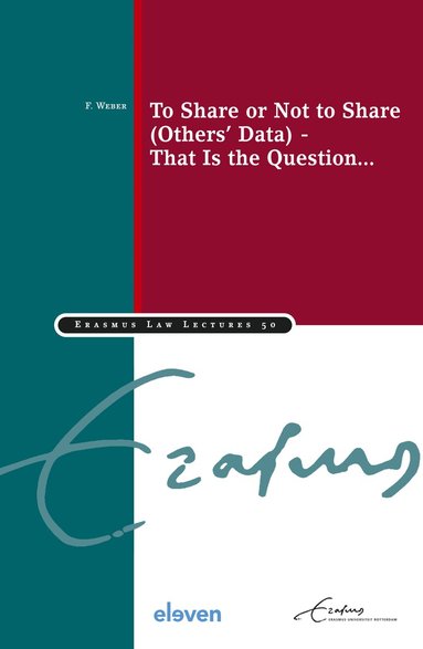 Franziska Weber - To Share or Not to Share (Others’ Data) - That Is the Question..., Häftad
