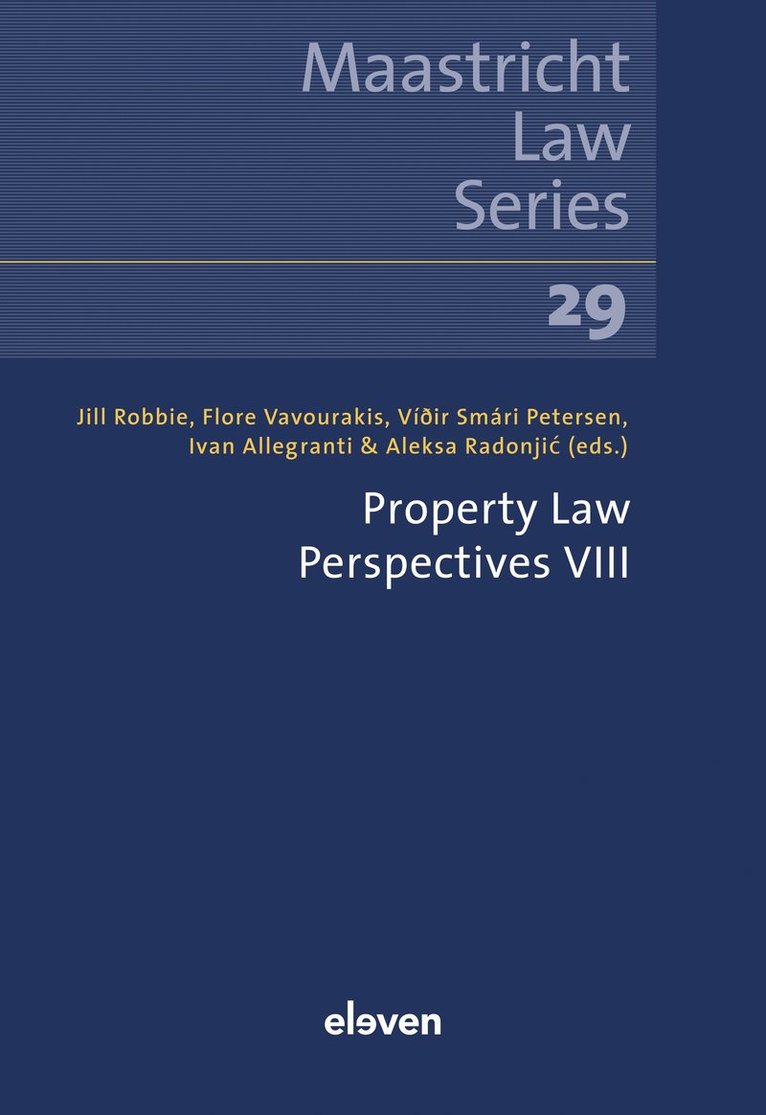 Jill Robbie, Flore Vavourakis, Víðir Smári Petersen, Ivan Allegranti, Aleksa Radonjić, Viðir Smari Petersen, Aleksa Radonjic, J. Robbie, F. Vavourakis - Property Law Perspectives VIII, Häftad
