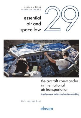 bokomslag Aircraft Commander in International Air Transportation