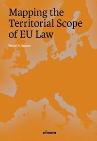 bokomslag Mapping the Territorial Scope of EU Law