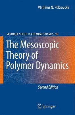 bokomslag The Mesoscopic Theory of Polymer Dynamics