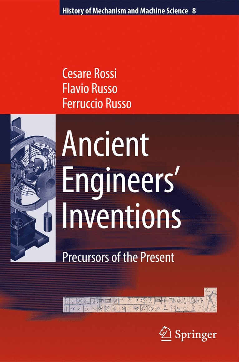 Cesare Rossi, Flavio Russo, Ferruccio Russo - Ancient Engineers' Inventions, Inbunden