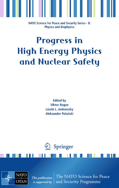 bokomslag Progress in High Energy Physics and Nuclear Safety