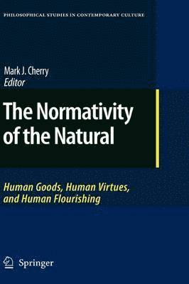 The Normativity of the Natural 1