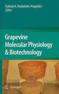 Grapevine Molecular Physiology & Biotechnology 1