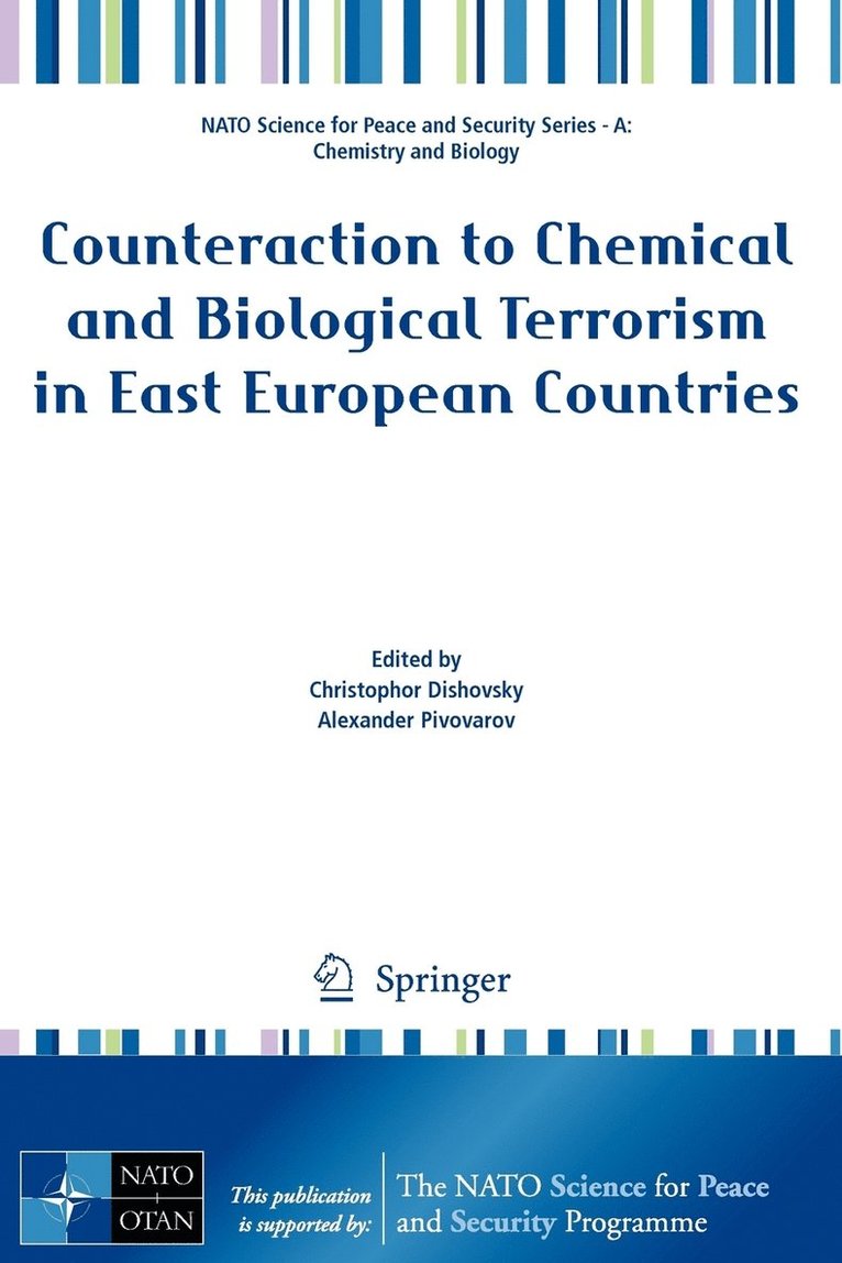 Christophor Dishovsky, Alexander Pivovarov - Counteraction to Chemical and Biological Terrorism in East European Countries, Häftad