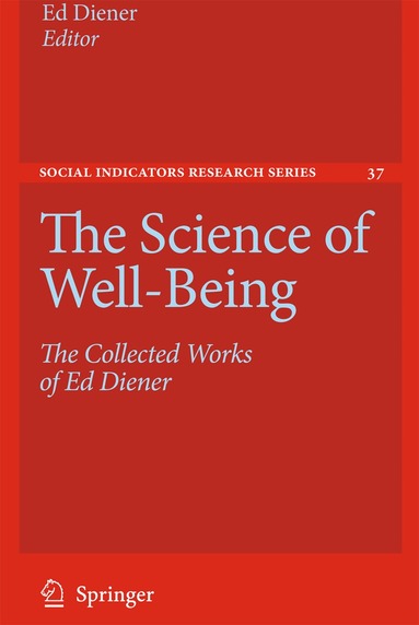 Ed Diener - Science of Well-Being, Häftad