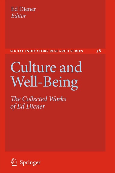 Ed Diener - Culture and Well-Being, Häftad