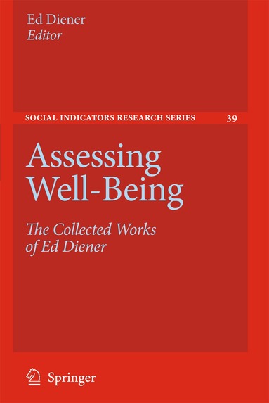 Ed Diener - Assessing Well-Being, Häftad