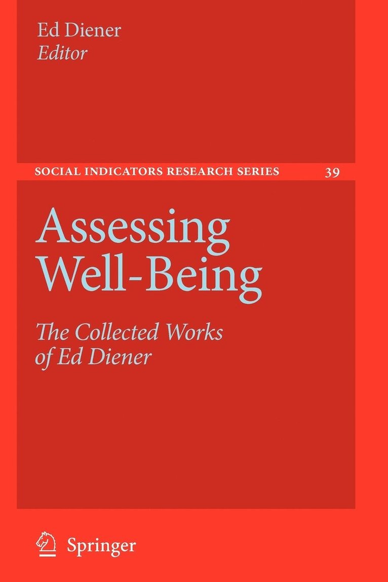 Ed Diener - Assessing Well-Being, Häftad