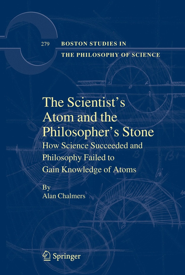 The Scientist's Atom and the Philosopher's Stone 1