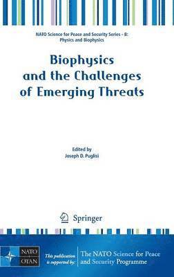 bokomslag Biophysics and the Challenges of Emerging Threats